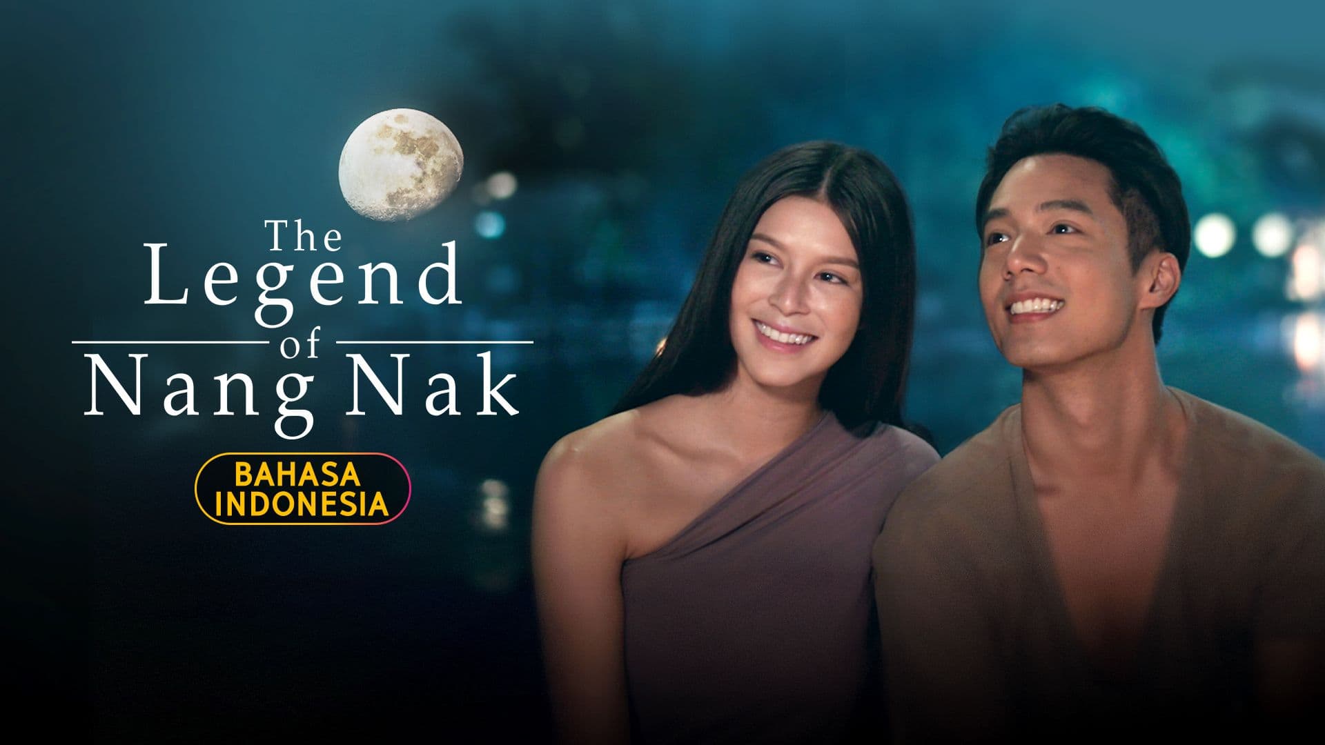 The Legend of Nang Nak (Indonesian Dubbed)