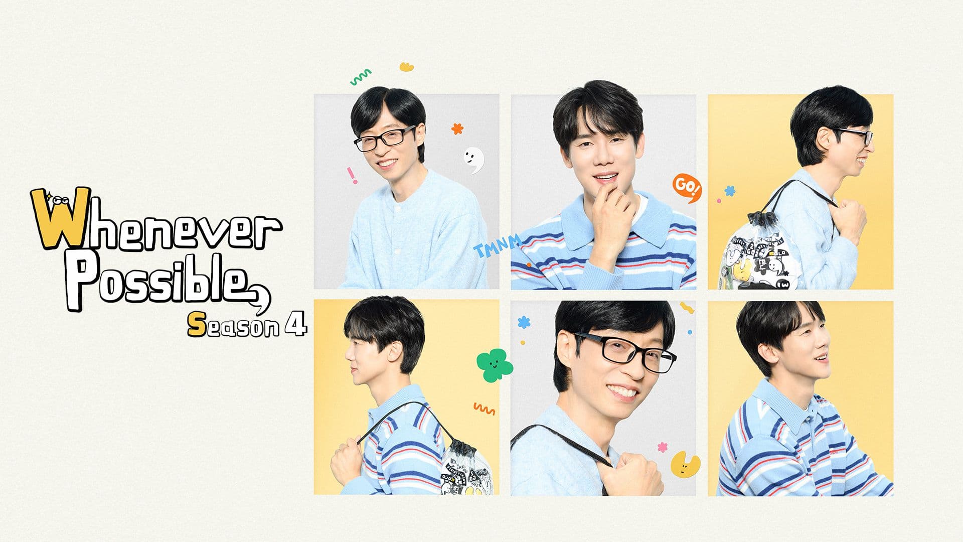 Whenever Possible - Season 4